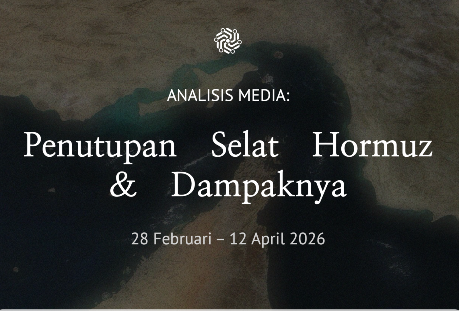 Dampak Penutupan Selat Hormuz ke Industri Indonesia
